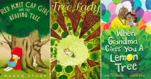 Children's Books Celebrating Tree-Loving Mighty Girls for Arbor Day