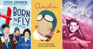 Women Who Soar: 30 Books About Boundary-Breaking Female Pilots