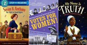 How Women Won The Vote: Books for Kids & Adults About the U.S. Suffrage Movement