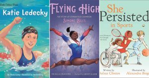 Mighty Girls Go For The Gold: 30 Children's Books About Female Olympians