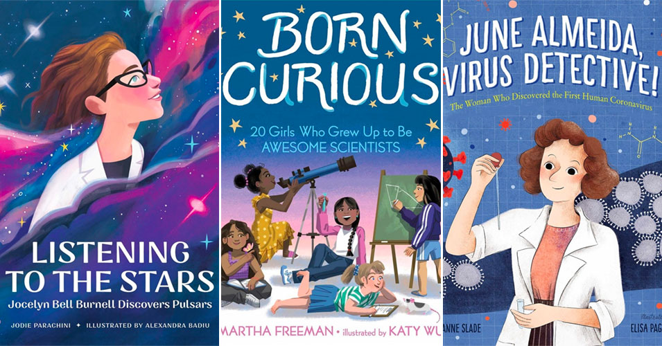 Ignite Her Curiosity: 60 Children's Books to Inspire Science-Loving Mighty  Girls | A Mighty Girl