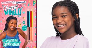 Bellen Woodard, The 11-Year-Old Crayon Activist, Publishes New Activist Guide for Kids